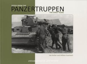 Fotos from the Panzertruppen - The Early Years
