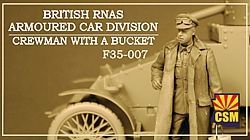 1:35 British RNAS Armoured Car Division Crewman with a bucket