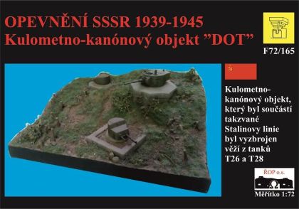 1:72 Kulometno-kanonový objekt ,,DOT,,