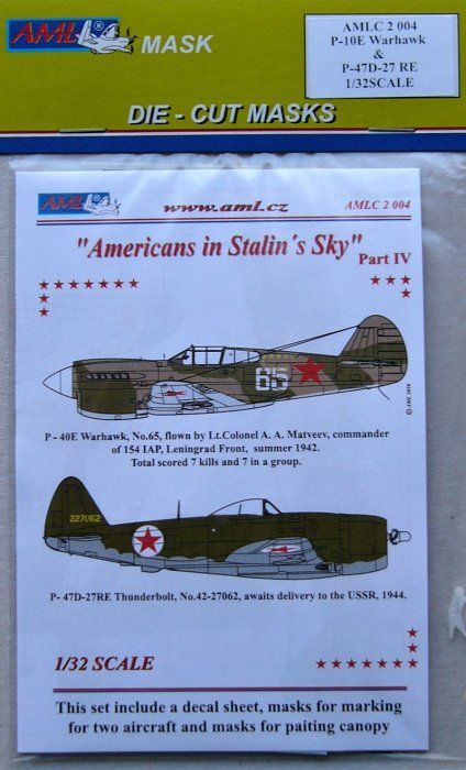 1:32 Masks P-40E&P-47D-27 Amer. in Stalin Sky IV.