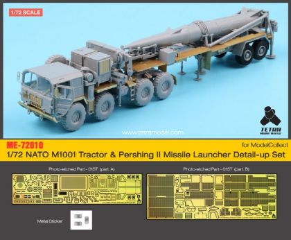 1:72 NATO M1001 Tractor & Pershing II Missile Launcher Detail up set for Modelcollect