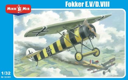 1:32 Fokker E.V/D.VIII