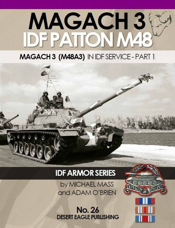 No.26 IDF ARMOR - MAGACH 3 IDF PATTON M48