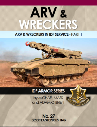 No.27 – ARV & Wreckers in IDF service– part 1.