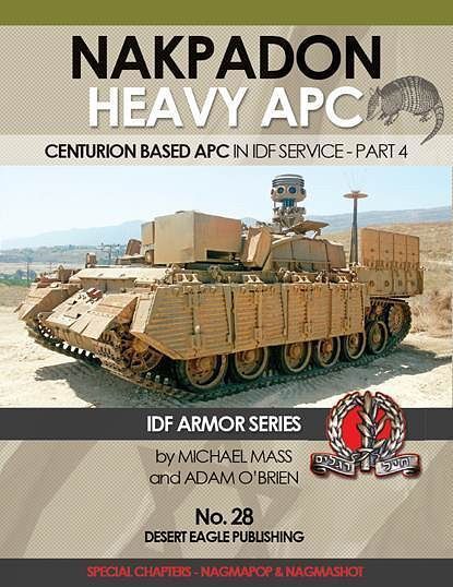 No.28 NAKPADON HEAVY APC CENTURION BASED APC IN IDF SERVICE PART 4