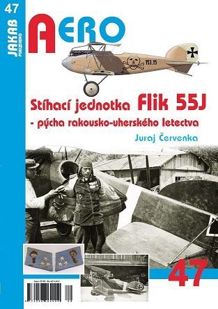 47.Stíhací jednotka Flik 55J (J.Červenka)