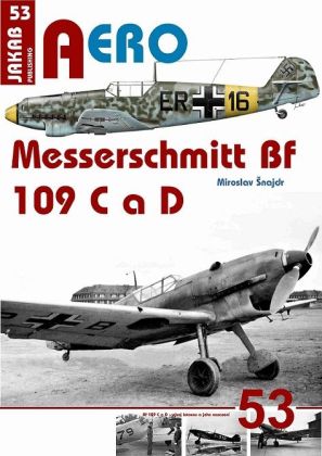 53.Messerschmitt Bf109C a Bf 109 D (M.Šnajdr)