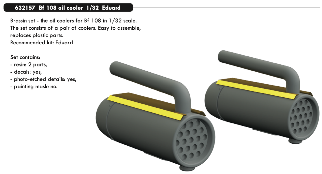 1:32 Messerschmitt Bf-108 oil cooler