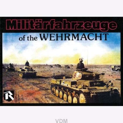 Militärfahrzeuge of the Wehrmacht