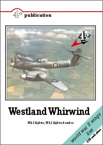 Westland Whirlwind (stíhač 2. sv. válka) 4+