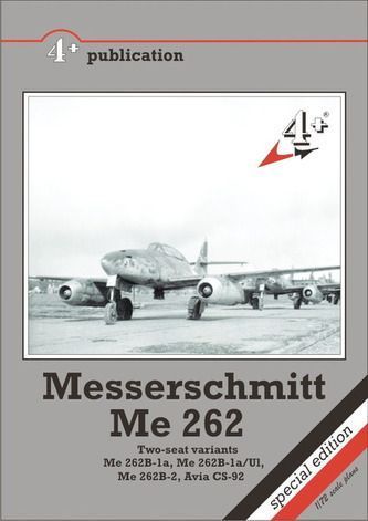 Messerschmitt Me 262 dvoumístné varianty 4+