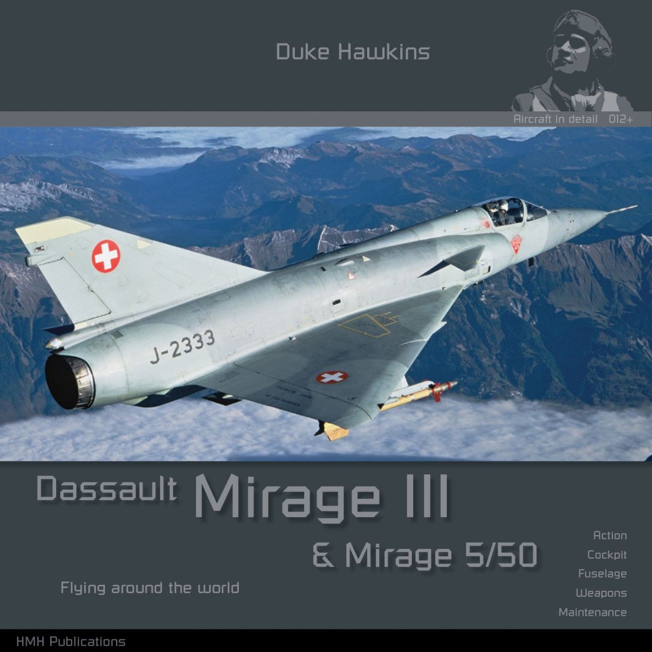 Dassault Mirage III & Mirage 5/50