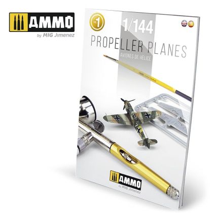 PROPELLER PLANES 1/144 VOL. 1 (English & Spanish)
