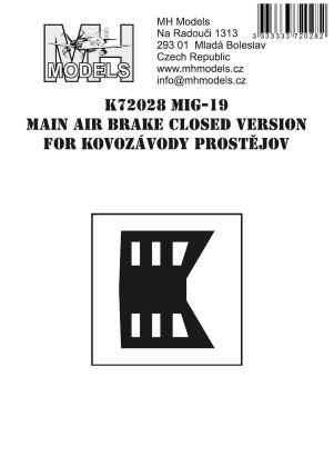 1:72 Mig-19 Main Air Brake closed version for Kovozávody Prostějov
