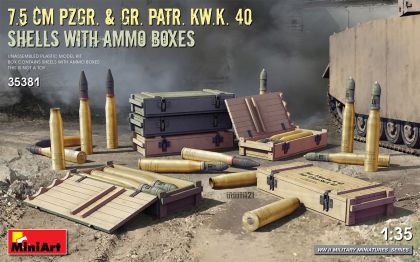 1:35 7.5 CM PZGR. & GR. PATR. KW.K. 40 SHELLS WITH AMMO BOXES