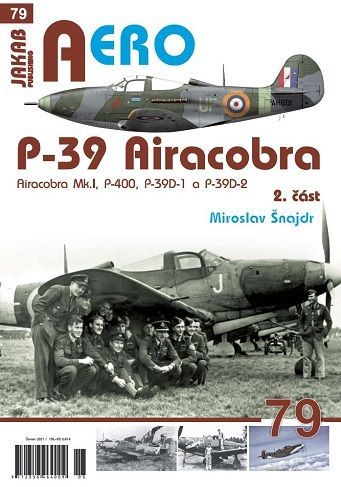 79. P-39 Airacobra 2.část