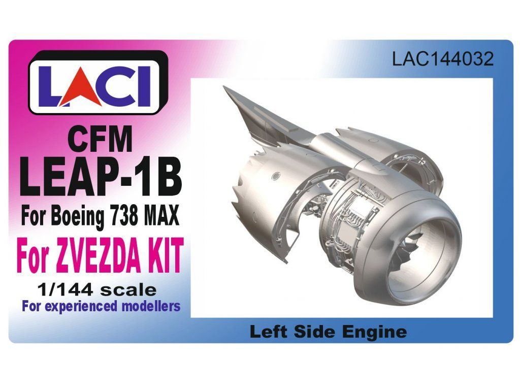 1:144 CFM LEAP-1B B737-8 MAX
